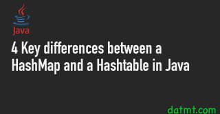 4 Key differences between a HashMap and a Hashtable in Java