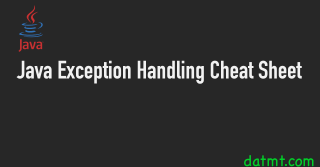 Java Exception Handling Cheat Sheet
